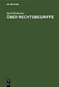 E-Book (pdf) Über Rechtsbegriffe von Paul Eltzbacher