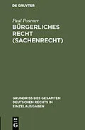 PDF Bürgerliches Recht (Sachenrecht) von Paul Posener