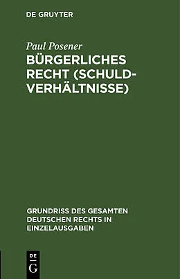 PDF Bürgerliches Recht (Schuldverhältnisse) von Paul Posener