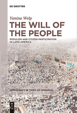 Kartonierter Einband The Will of the People von Yanina Welp