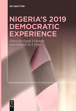 Couverture cartonnée Nigeria's 2019 Democratic Experience de 