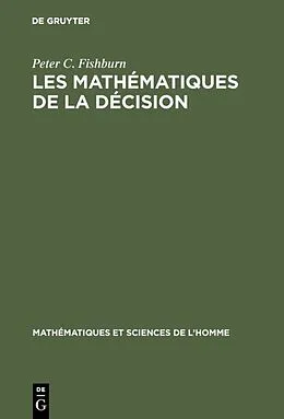 E-Book (pdf) Les mathématiques de la décision von Peter C. Fishburn