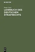 PDF Lehrbuch des deutschen Strafrechts von Franz Liszt