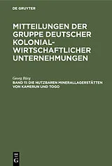 PDF Die nutzbaren Minerallagerstätten von Kamerun und Togo von Georg Bürg