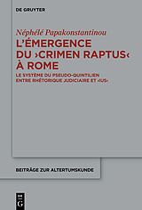 eBook (epub) Lémergence du crimen raptus à Rome de Néphélé Papakonstantinou