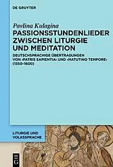 E-Book (pdf) Passionsstundenlieder zwischen Liturgie und Meditation von Pavlina Kulagina