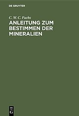 E-Book (pdf) Anleitung zum Bestimmen der Mineralien von C. W. C. Fuchs