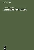 E-Book (pdf) Ein Hexenprozeß von Ludwig Günther