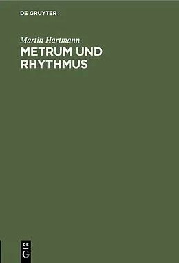 PDF Metrum und Rhythmus von Martin Hartmann