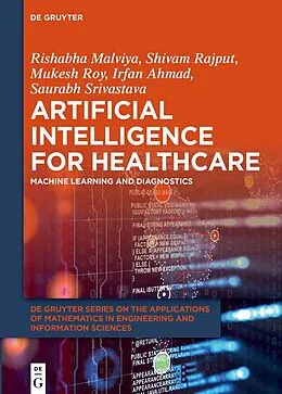 ePUB Artificial Intelligence for Healthcare von Rishabha Malviya, Shivam Rajput, Mukesh Roy