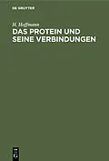 E-Book (pdf) Das Protein und seine Verbindungen von H. Hoffmann