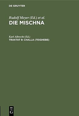 E-Book (pdf) Die Mischna. Zeraim / Challa (Teighebe) von 