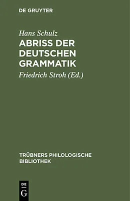 E-Book (pdf) Abriss der deutschen Grammatik von Hans Schulz