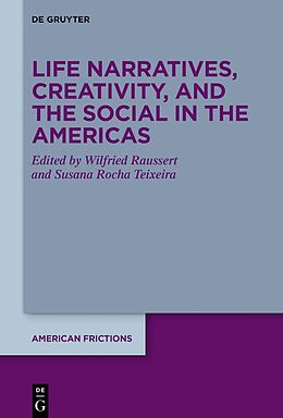 eBook (epub) Life Narratives, Creativity, and the Social in the Americas de 