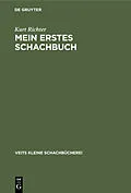 PDF Mein erstes Schachbuch von Kurt Richter