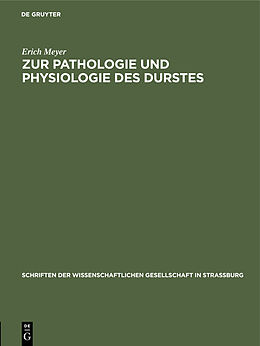 E-Book (pdf) Zur Pathologie und Physiologie des Durstes von Erich Meyer