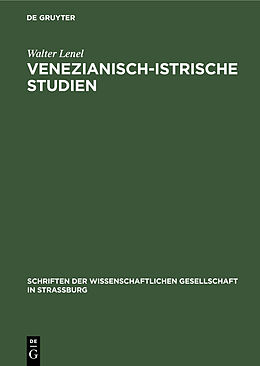 E-Book (pdf) Venezianisch-Istrische Studien von Walter Lenel