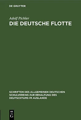 E-Book (pdf) Die deutsche Flotte von Adolf Pichler