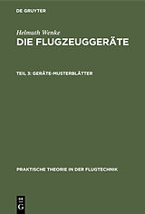 E-Book (pdf) Helmuth Wenke: Die Flugzeuggeräte / Geräte-Musterblätter von Helmuth Wenke