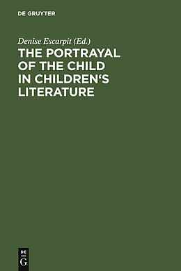 eBook (pdf) The portrayal of the child in children's literature de 