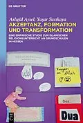 E-Book (epub) Akzeptanz, Formation und Transformation von Aslgül Aysel, Yaar Sarkaya
