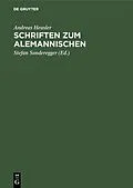 E-Book (pdf) Schriften zum Alemannischen von Andreas Heusler