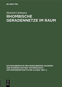 E-Book (pdf) Rhombische Geradennetze im Raum von Heinrich Liebmann