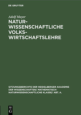 E-Book (pdf) Naturwissenschaftliche Volkswirtschaftslehre von Adolf Mayer