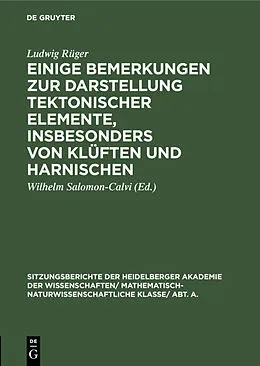 E-Book (pdf) Einige Bemerkungen zur Darstellung tektonischer Elemente, insbesonders von Klüften und Harnischen von Ludwig Rüger