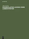 E-Book (pdf) Nomenclator amoris oder Liebeswörter von Albert Gombert