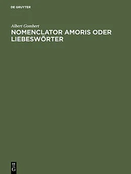 E-Book (pdf) Nomenclator amoris oder Liebeswörter von Albert Gombert