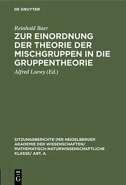 PDF Zur Einordnung der Theorie der Mischgruppen in die Gruppentheorie von Reinhold Baer