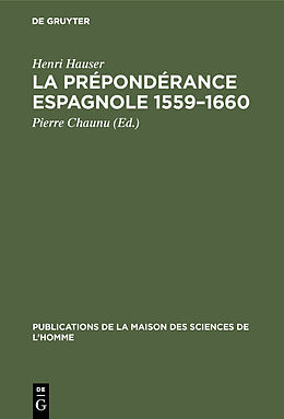eBook (pdf) La prépondérance espagnole 15591660 de Henri Hauser