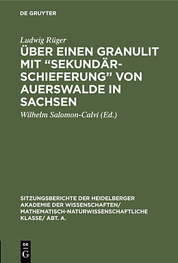 E-Book (pdf) Über einen Granulit mit Sekundärschieferung von Auerswalde in Sachsen von Ludwig Rüger