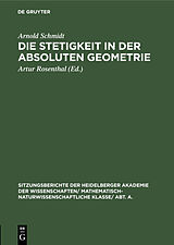 E-Book (pdf) Die Stetigkeit in der absoluten Geometrie von Arnold Schmidt