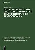 E-Book (pdf) Dritte Mitteilung zur Statik und Dynamik der deutschen Stammesphysiognomien von Willy Hellpach