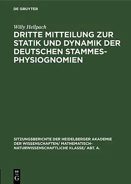 E-Book (pdf) Dritte Mitteilung zur Statik und Dynamik der deutschen Stammesphysiognomien von Willy Hellpach