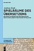 E-Book (epub) Spielräume des Übersetzens von Andreas Kraß