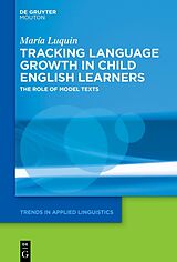 eBook (pdf) Tracking Language Growth in Child English Learners de María Luquin