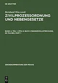 E-Book (pdf) ZPO, 8. Buch: Zwangsvollstreckung, §§ 704-863 von Bernhard Wieczorek
