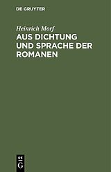 E-Book (pdf) Aus Dichtung und Sprache der Romanen von Heinrich Morf