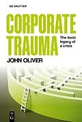 E-Book (epub) Corporate Trauma von John Oliver
