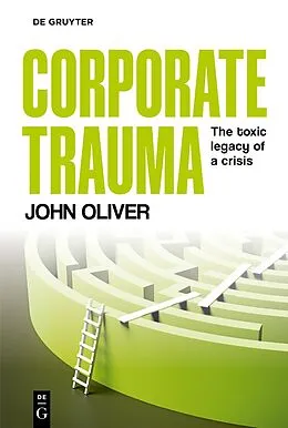 E-Book (epub) Corporate Trauma von John Oliver