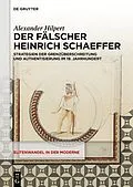 E-Book (pdf) Der Fälscher Heinrich Schaeffer von Alexander Hilpert