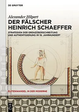 E-Book (pdf) Der Fälscher Heinrich Schaeffer von Alexander Hilpert