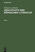 E-Book (pdf) Geschichte der römischen Literatur. Teil 2 von Michael von Albrecht