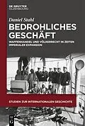 E-Book (epub) Bedrohliches Geschäft von Daniel Stahl