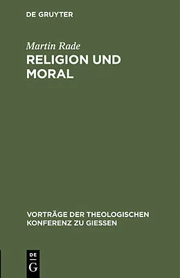 E-Book (pdf) Religion und Moral von Martin Rade