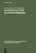E-Book (pdf) Handbuch für Konsumvereine von G. Oppermann, H. Häntschke