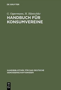 E-Book (pdf) Handbuch für Konsumvereine von G. Oppermann, H. Häntschke